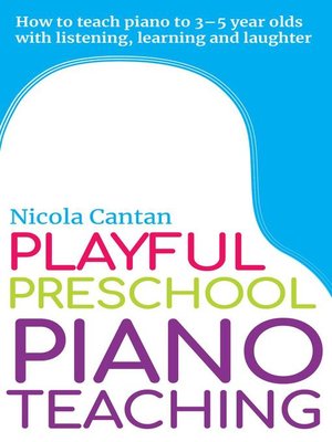 cover image of Playful Preschool Piano Teaching